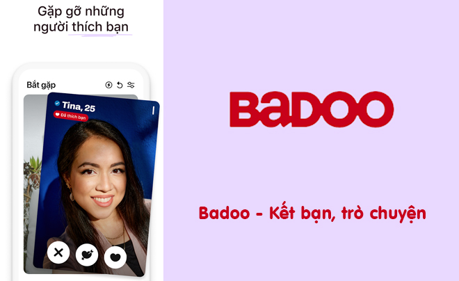 Badoo - App hẹn hò quốc dân