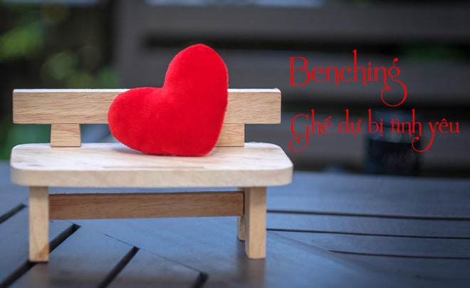 Benching là gì? Nguyên nhân khiến người ta benching