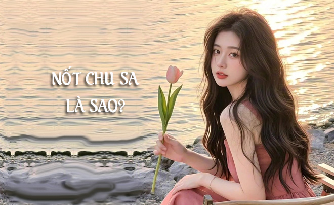 Bạch nguyệt quang là gì? Và ý nghĩa của nốt chu sa